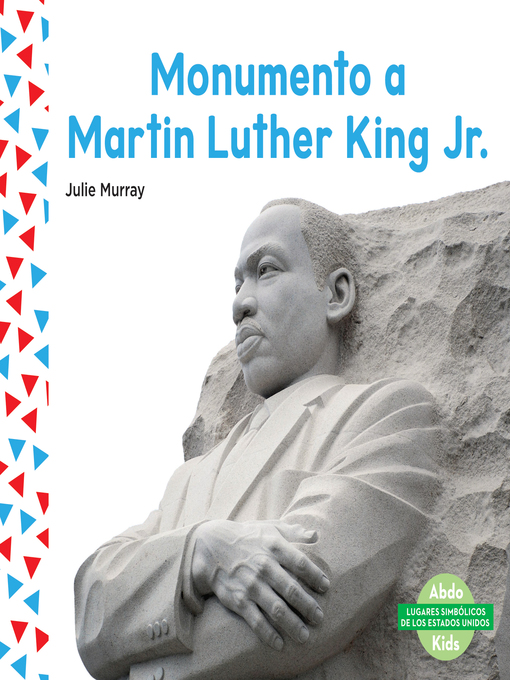 Title details for Monumento a Martin Luther King Jr. (Martin Luther King Jr. Memorial) by Julie Murray - Wait list